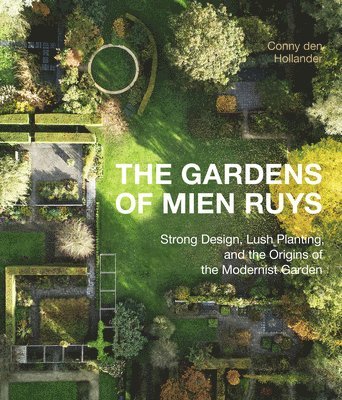 bokomslag The Gardens of Mien Ruys