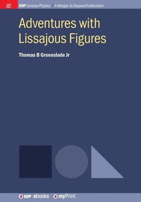 bokomslag Adventures with Lissajous Figures