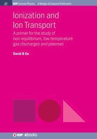 bokomslag Ionization and Ion Transport