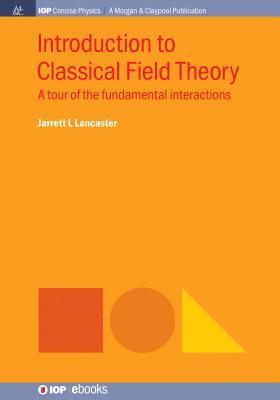 bokomslag Introduction to Classical Field Theory