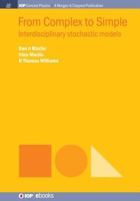 bokomslag From Complex to Simple: Interdisciplinary Stochastic Models