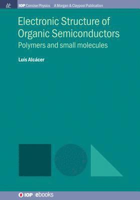 Electronic Structure of Organic Semiconductors 1