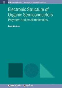 bokomslag Electronic Structure of Organic Semiconductors