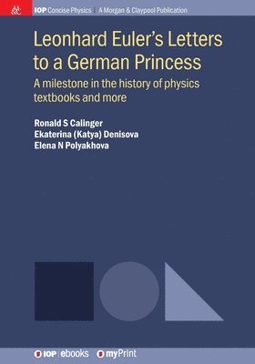bokomslag Leonhard Euler's Letters to a German Princess