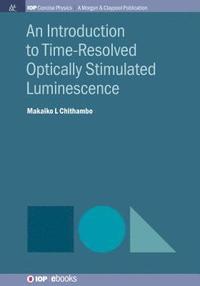 bokomslag An Introduction to Time-Resolved Optically Stimulated Luminescence