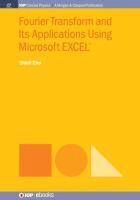 bokomslag Fourier Transform and Its Applications Using Microsoft EXCEL¿