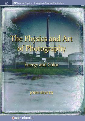 The Physics and Art of Photography, Volume 2 1
