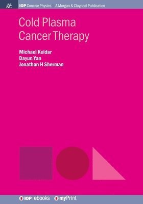 bokomslag Cold Plasma Cancer Therapy