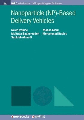bokomslag Nanoparticle (NP)-Based Delivery Vehicles