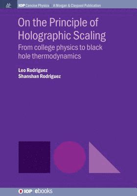 bokomslag On the Principle of Holographic Scaling