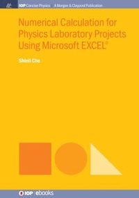 bokomslag Numerical Calculation for Physics Laboratory Projects Using Microsoft EXCEL¿
