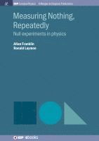 Allan Franklin, Ronald Laymon - Measuring Nothing, Repeatedly, Inbunden