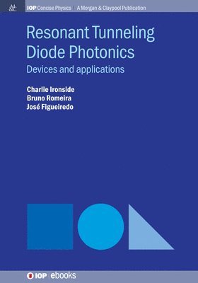 bokomslag Resonant Tunneling Diode Photonics