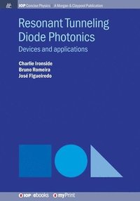 bokomslag Resonant Tunneling Diode Photonics