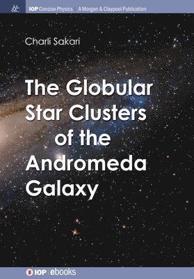 The Globular Star Clusters of the Andromeda Galaxy 1