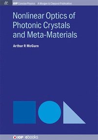 bokomslag Nonlinear Optics of Photonic Crystals and Meta-Materials