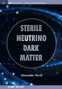 bokomslag Sterile Neutrino Dark Matter
