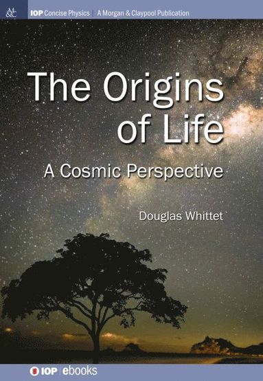 Douglas Whittet - Origins of Life, Inbunden