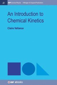 bokomslag An Introduction to Chemical Kinetics