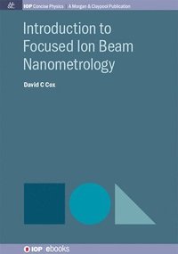 bokomslag Introduction to Focused Ion Beam Nanometrology