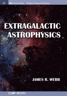 Extragalactic Astrophysics