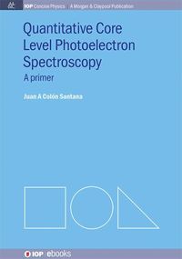 bokomslag Quantitative Core Level Photoelectron Spectroscopy