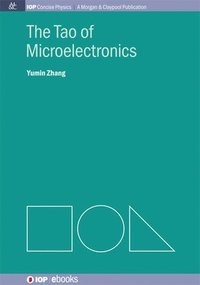 bokomslag The Tao of Microelectronics