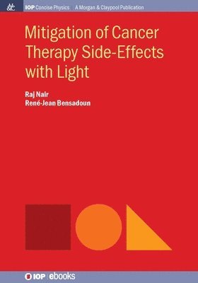 Mitigation of Cancer Therapy Side-Effects with Light 1