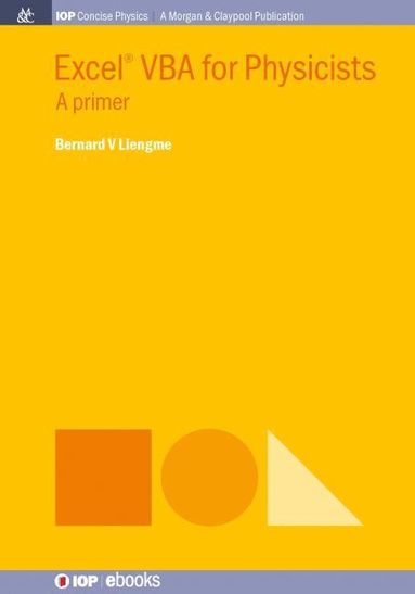 Bernard V Liengme - Excel VBA for Physicists, Inbunden
