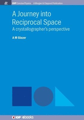 A Journey into Reciprocal Space 1