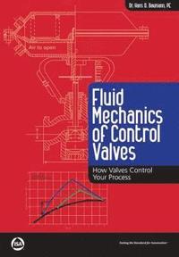 bokomslag Fluid Mechanics of Control Valves