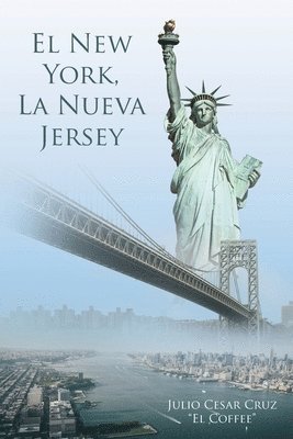 bokomslag El New York, La Nueva Jersey