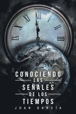 bokomslag Conociendo Las Seales de Los Tiempos