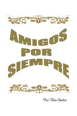 Amigos Por Siempre 1