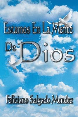 Estamos en la Mente de Dios 1