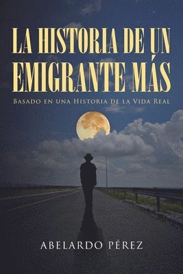 La historia de un emigrante ms 1