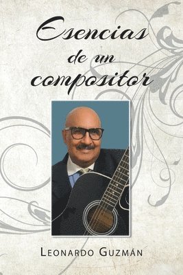 bokomslag Esencias de un compositor