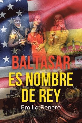 bokomslag Baltasar es Nombre de Rey