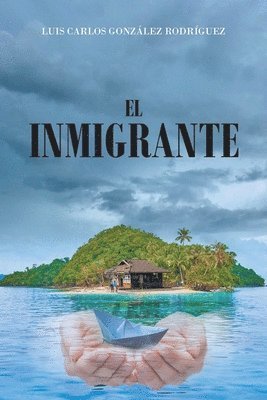 bokomslag El Inmigrante