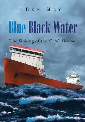 Ron May - Blue Black Water, Inbunden