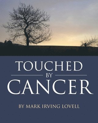 Touched by Cancer 1