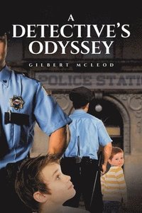 bokomslag A Detective's Odyssey