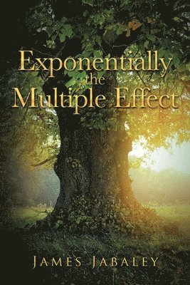 Exponentially the Multiple Effect 1