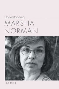 bokomslag Understanding Marsha Norman