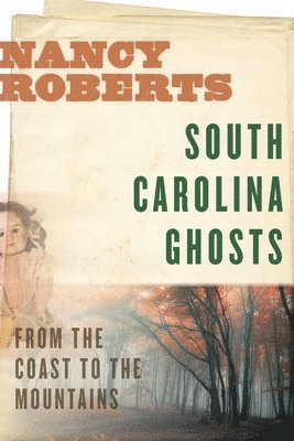 bokomslag South Carolina Ghosts