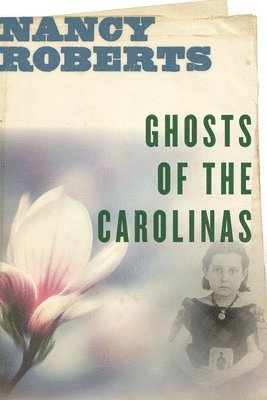 bokomslag Ghosts of the Carolinas