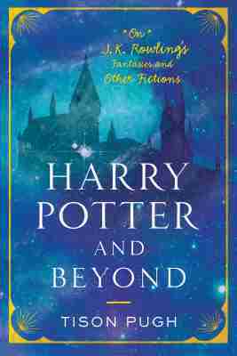 Tison Pugh - Harry Potter and Beyond, Häftad