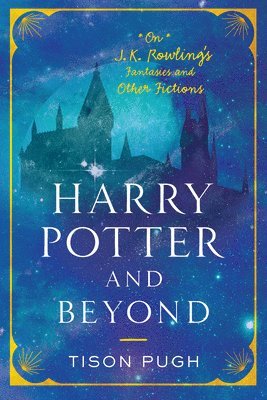 Harry Potter and Beyond 1