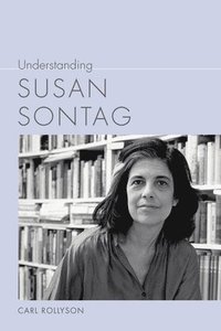 bokomslag Understanding Susan Sontag