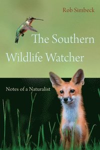 bokomslag The Southern Wildlife Watcher